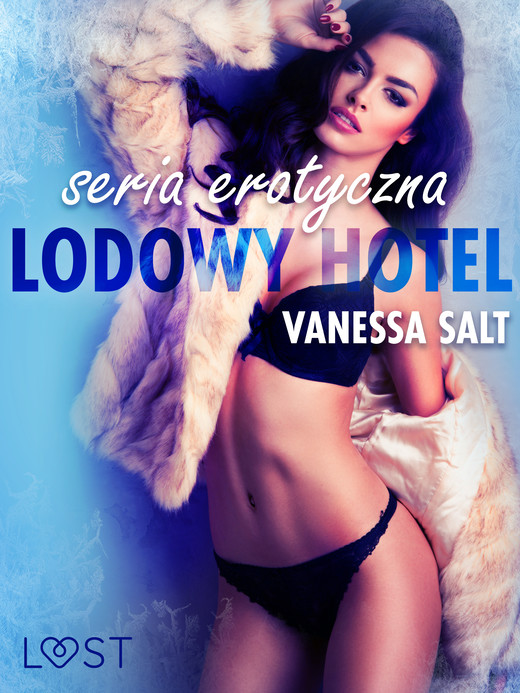 okładka Lodowy Hotel - seria erotyczna ebook | epub, mobi | Vanessa Salt
