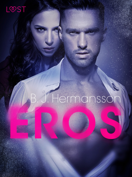 okładka Eros - opowiadanie erotyczne ebook | epub, mobi | B. J. Hermansson