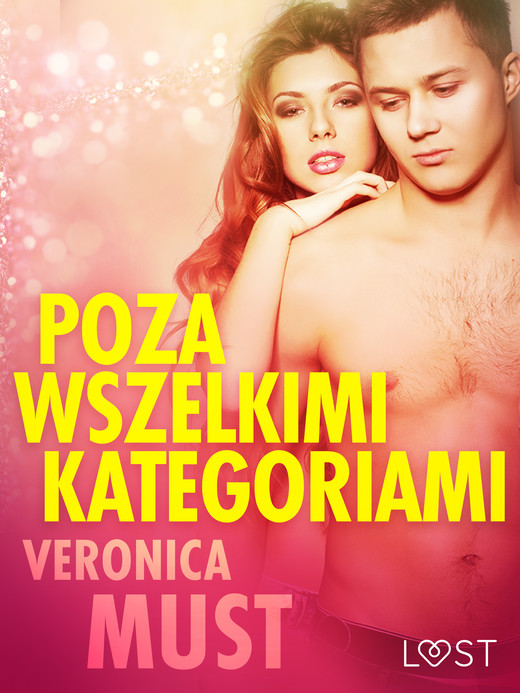 okładka Poza wszelkimi kategoriami - opowiadanie erotyczne ebook | epub, mobi | Veronica Must