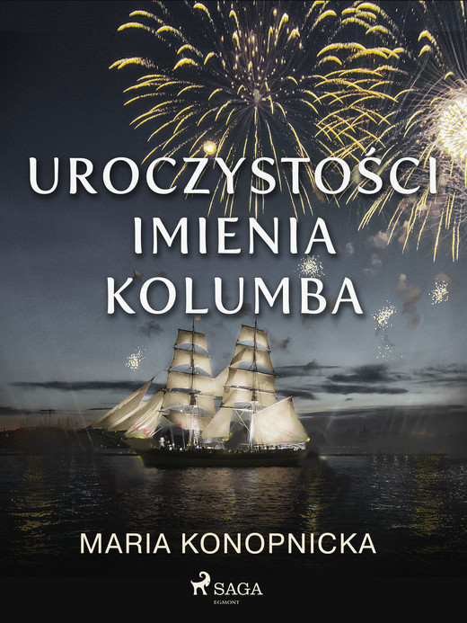 okładka Uroczystości imienia Kolumba ebook | epub, mobi | Maria Konopnicka