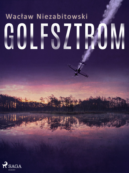 okładka Golfsztrom ebook | epub, mobi | Wacław Niezabitowski