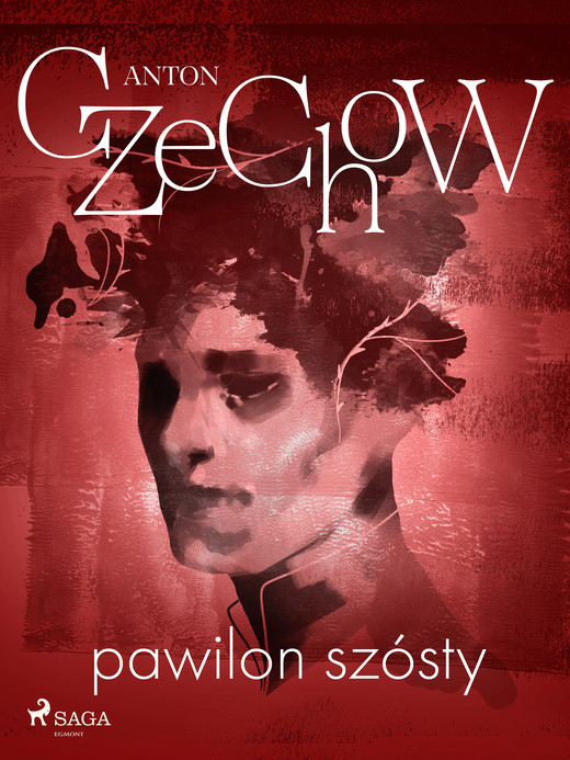 okładka Pawilon szósty ebook | epub, mobi | Anton Czechow