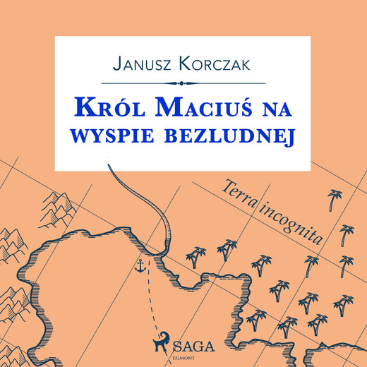 okładka Król Maciuś na wyspie bezludnej audiobook | MP3 | Janusz Korczak