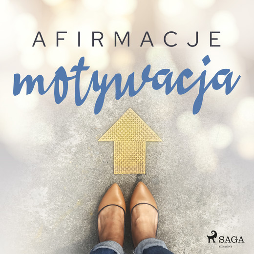 okładka Afirmacje – Motywacja audiobook | MP3 | - Maxx-Audio