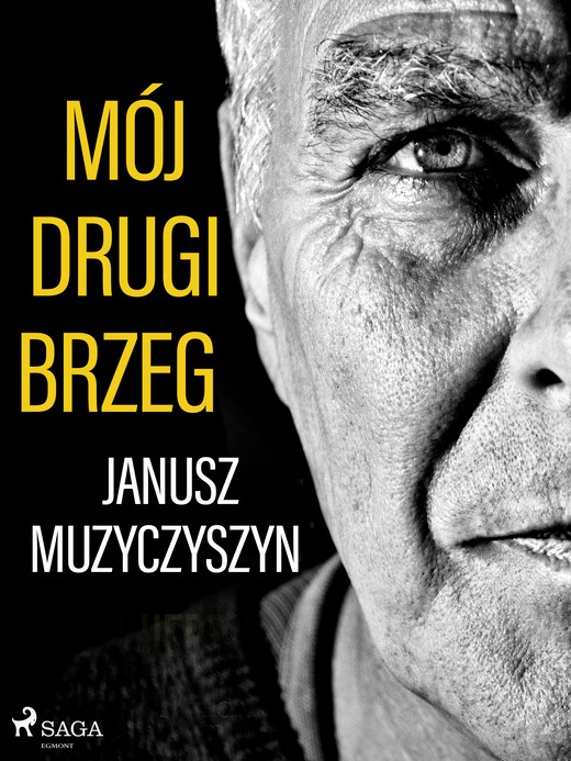 okładka Mój drugi brzeg ebook | epub, mobi | Muzyczyszyn Janusz
