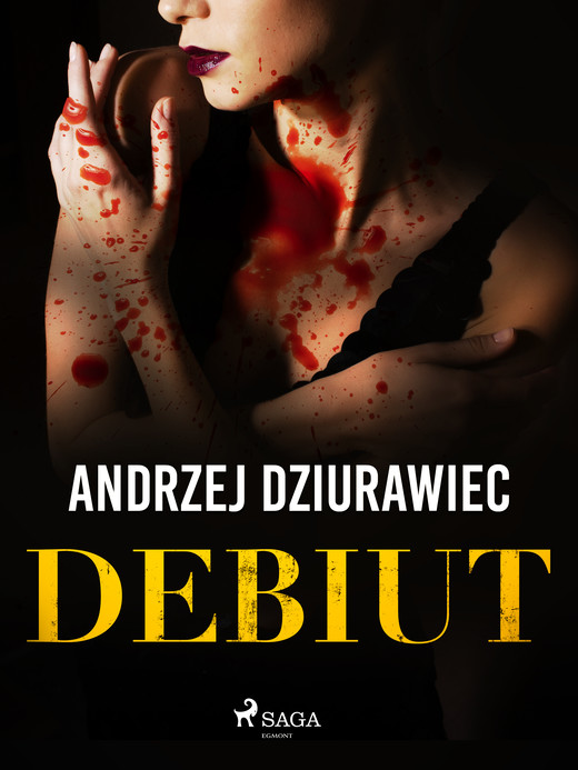 okładka Debiut ebook | epub, mobi | Andrzej Dziurawiec