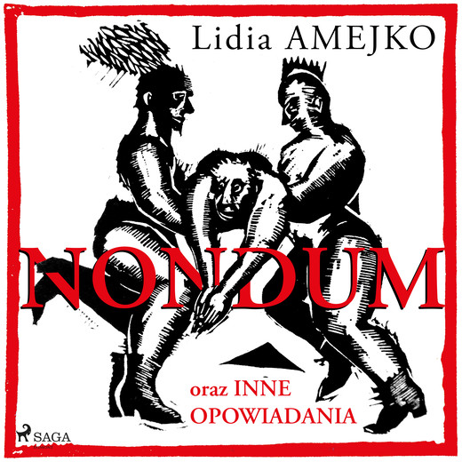 okładka Nondum oraz inne opowiadania audiobook | MP3 | Amejko Lidia
