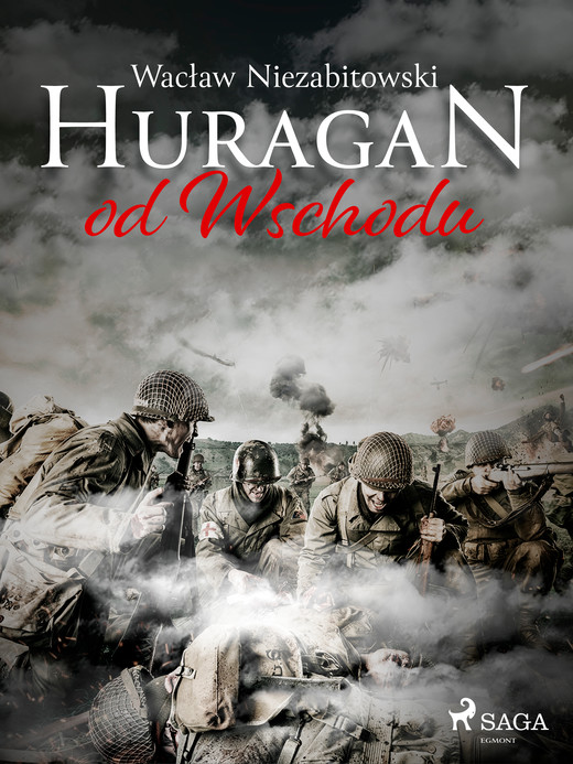 okładka Huragan od Wschodu ebook | epub, mobi | Wacław Niezabitowski