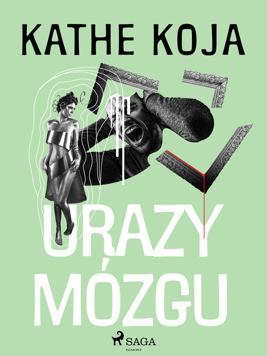 okładka Urazy mózgu ebook | epub, mobi | Kathe Koja