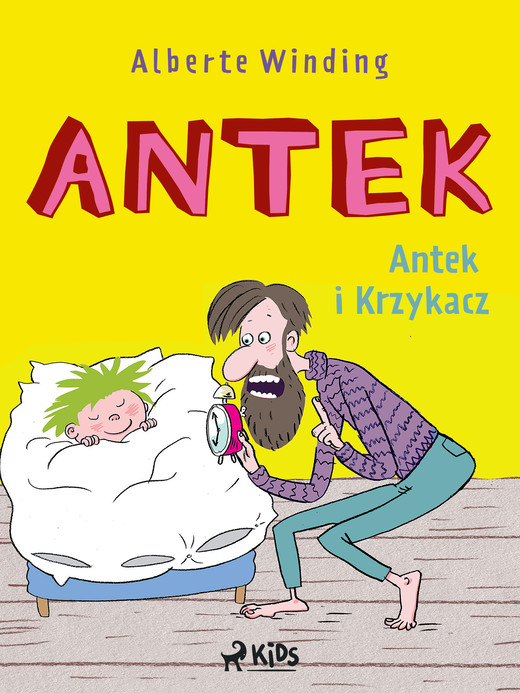okładka Antek (1) - Antek i Krzykacz ebook | epub, mobi | Alberte Winding