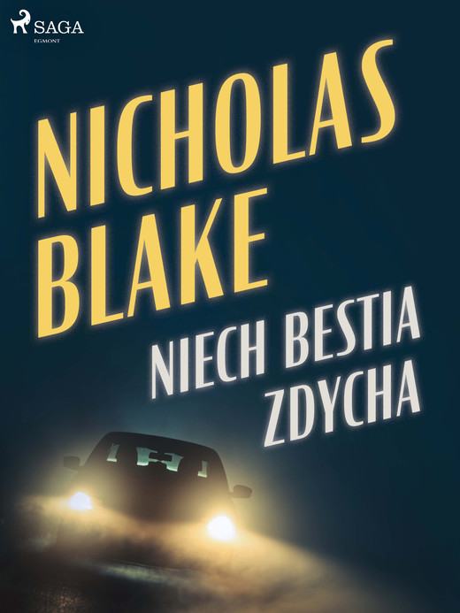 okładka Niech bestia zdycha ebook | epub, mobi | Nicholas Blake