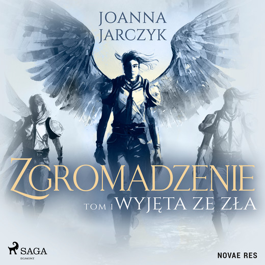 okładka Zgromadzenie. Tom 1. Wyjęta ze zła audiobook | MP3 | Joanna Jarczyk
