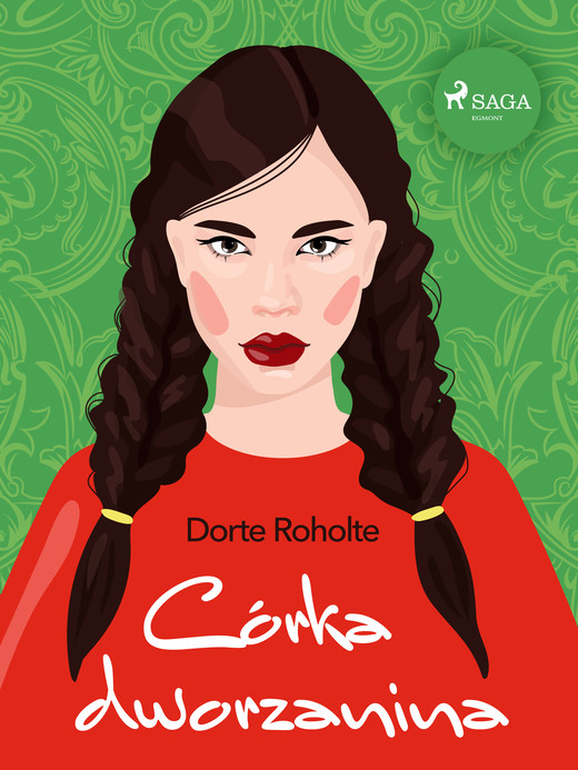okładka Córka dworzanina ebook | epub, mobi | Dorte Roholte