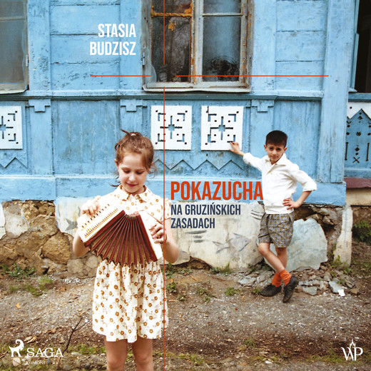 okładka Pokazucha. Na gruzińskich zasadach audiobook | MP3 | Stasia Budzisz, Budzisz Stasia