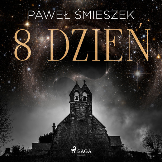 okładka 8 dzień audiobook | MP3 | Paweł Śmieszek