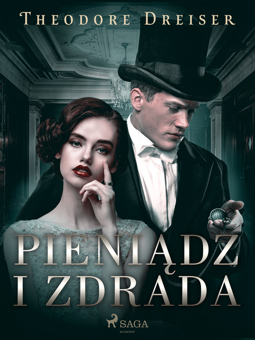 okładka Pieniądz i zdrada ebook | epub, mobi | Dreiser Theodore