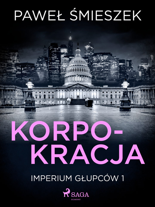 okładka Korpokracja ebook | epub, mobi | Paweł Śmieszek