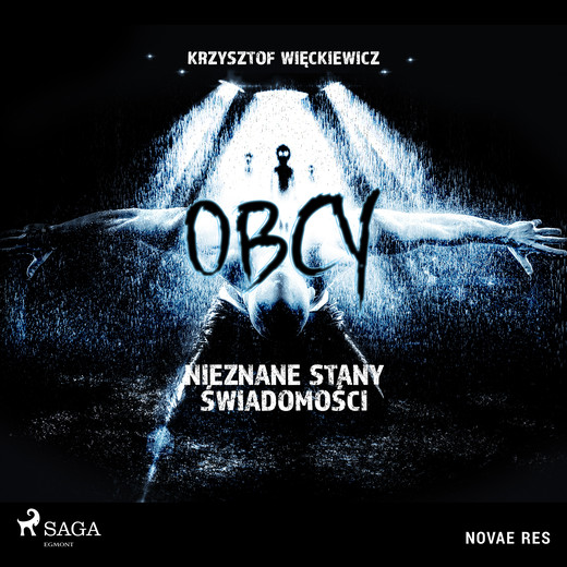 okładka Obcy. Nieznane stany świadomości audiobook | MP3 | Krzysztof Wieckiewicz