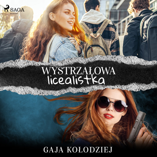 okładka Wystrzałowa licealistka audiobook | MP3 | Gaja Kołodziej