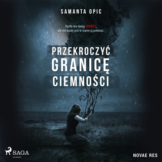 okładka Przekroczyć granicę ciemności audiobook | MP3 | Samanta Opic