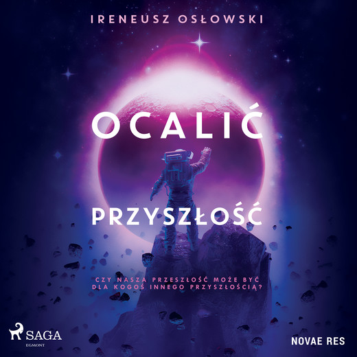 okładka Ocalić przyszłość audiobook | MP3 | Ireneusz Oslowski