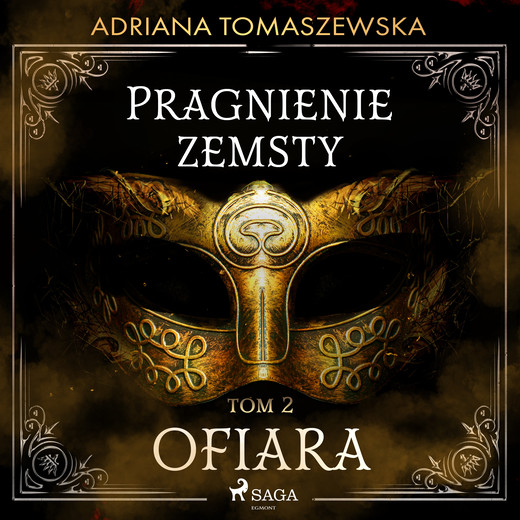 okładka Pragnienie zemsty II. Ofiara audiobook | MP3 | Adriana Tomaszewska