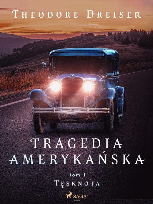 okładka Tragedia amerykańska tom 1. Tęsknota ebook | epub, mobi | Dreiser Theodore