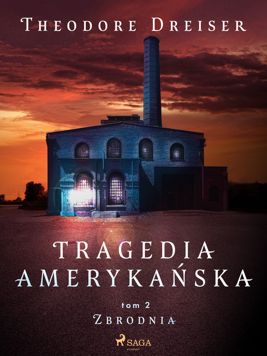 okładka Tragedia amerykańska tom 2. Zbrodnia ebook | epub, mobi | Dreiser Theodore