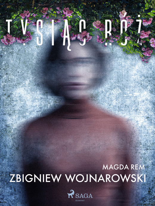 okładka Tysiąc Róż ebook | epub, mobi | Zbigniew Wojnarowski