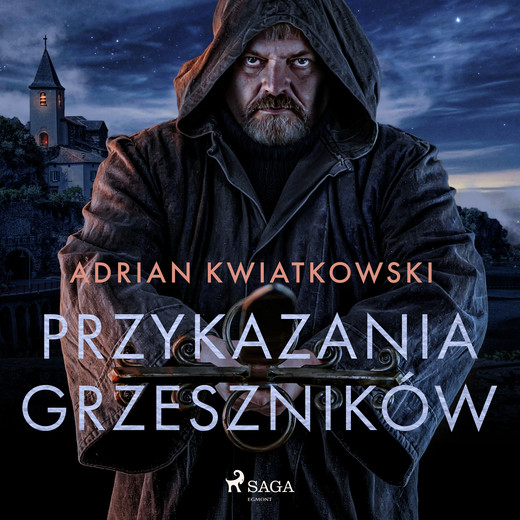 okładka Przykazania grzeszników audiobook | MP3 | Adrian Kwiatkowski