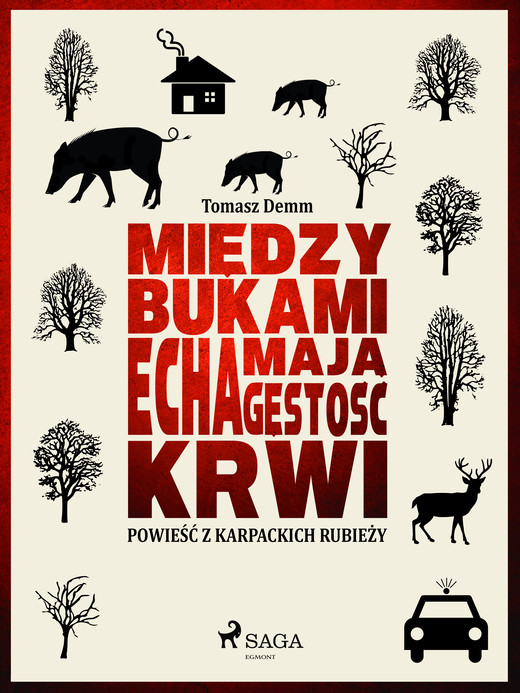 okładka Między bukami echa mają gęstość krwi ebook | epub, mobi | Tomasz Demm