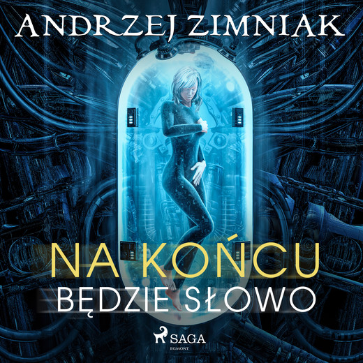 okładka Na końcu będzie słowo audiobook | MP3 | Andrzej Zimniak