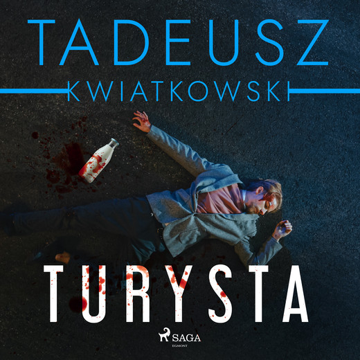 okładka Turysta audiobook | MP3 | Tadeusz Kwiatkowski