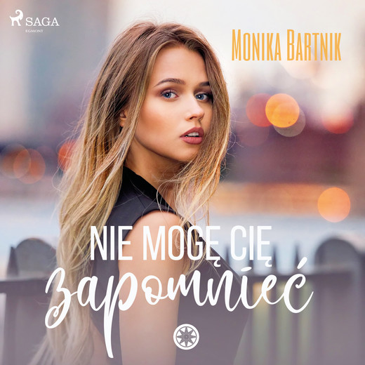 okładka Nie mogę Cię zapomnieć audiobook | MP3 | Monika Bartnik
