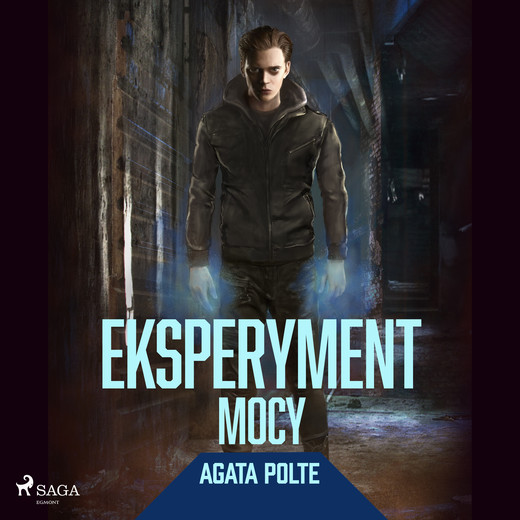 okładka Eksperyment mocy audiobook | MP3 | Agata Polte