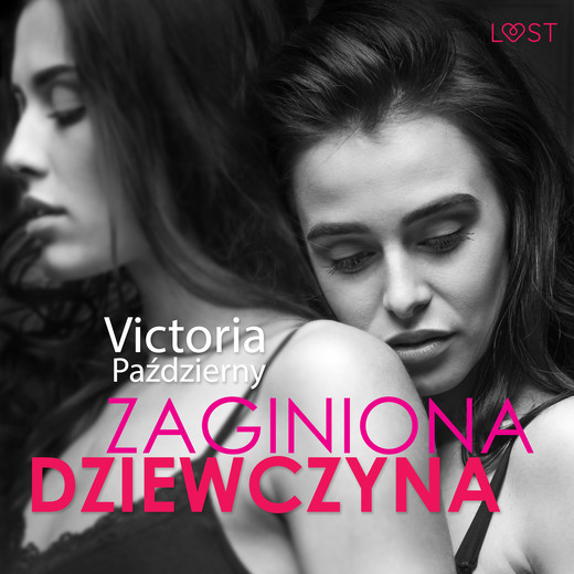 okładka Zaginiona dziewczyna – lesbijska erotyka audiobook | MP3 | Victoria Październy