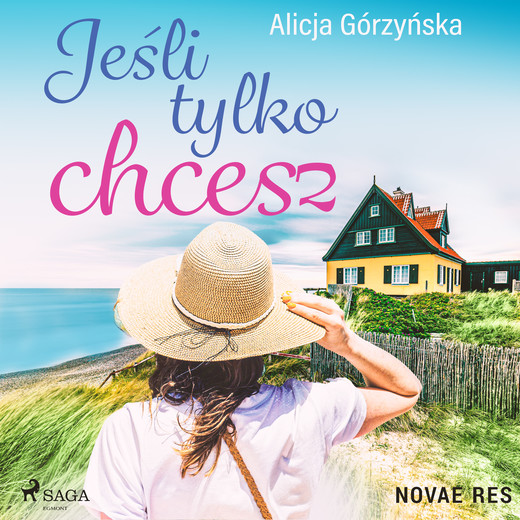 okładka Jeśli tylko chcesz audiobook | MP3 | Alicja Gorzynska