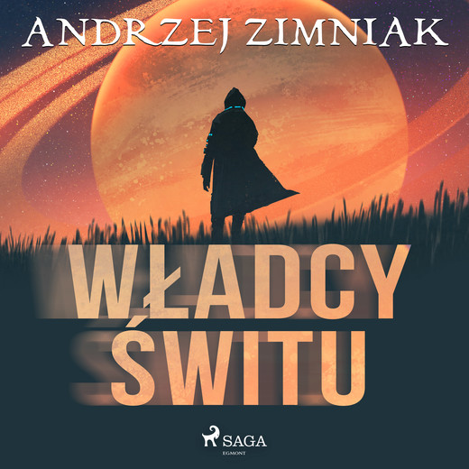 okładka Władcy świtu audiobook | MP3 | Andrzej Zimniak