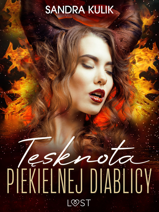 okładka Ogień uczuć 2: Tęsknota Piekielnej Diablicy - seria erotyczna ebook | epub, mobi | Sandra Kulik