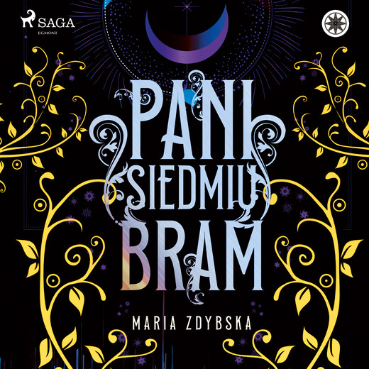 okładka Pani Siedmiu Bram audiobook | MP3 | Maria Zdybska