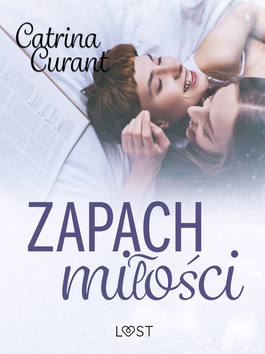 okładka Zapach miłości – lesbijskie opowiadanie erotyczne ebook | epub, mobi | Catrina Curant