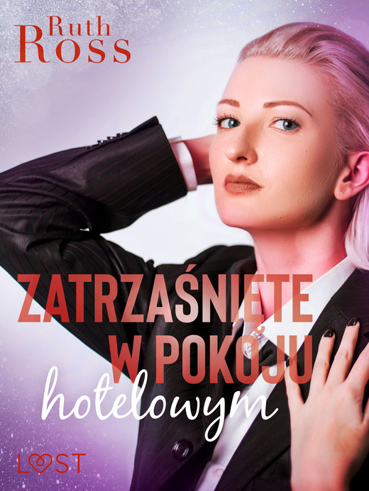 okładka Zatrzaśnięte w pokoju hotelowym – lesbijskie opowiadanie erotyczne ebook | epub, mobi | Ruth Ross