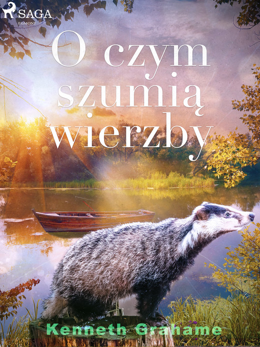 okładka O czym szumią wierzby ebook | epub, mobi | Kenneth Grahame