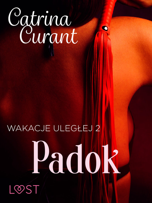 okładka Wakacje uległej 2: Padok – seria erotyczna BDSM ebook | epub, mobi | Catrina Curant