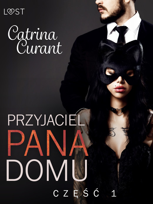 okładka Przyjaciel Pana Domu 1 – opowiadanie erotyczne BDSM ebook | epub, mobi | Catrina Curant