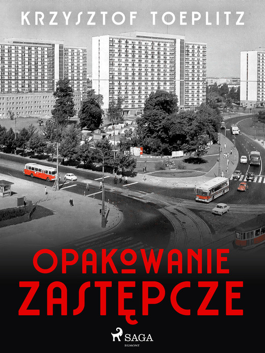 okładka Opakowanie zastępcze ebook | epub, mobi | Krzysztof Toeplitz