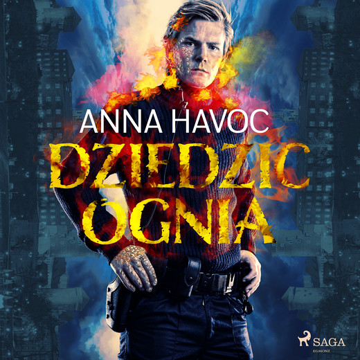 okładka Dziedzic ognia audiobook | MP3 | Anna Havoc