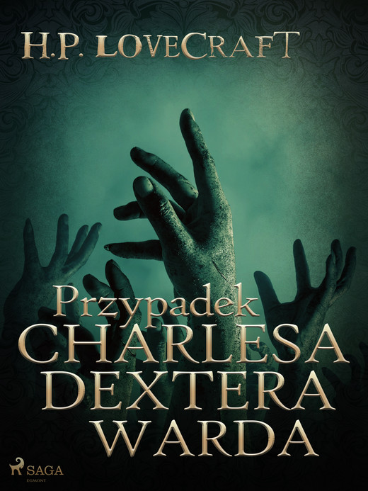 okładka Przypadek Charlesa Dextera Warda ebook | epub, mobi | H. P. Lovecraft