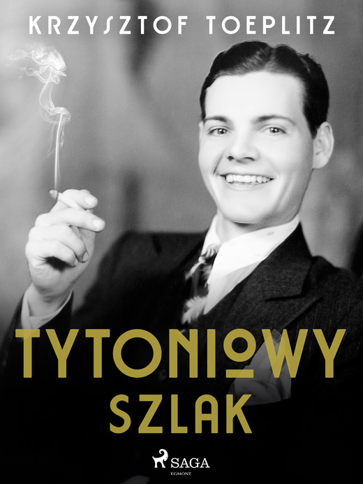 okładka Tytoniowy Szlak ebook | epub, mobi | Krzysztof Toeplitz