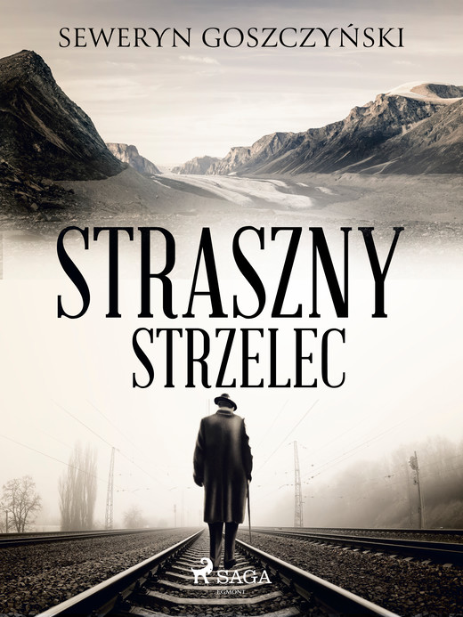 okładka Straszny strzelec ebook | epub, mobi | Seweryn Goszczyński